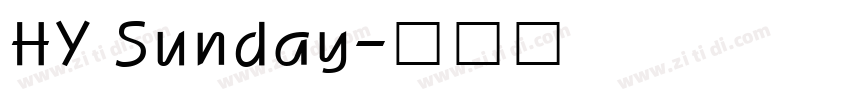 HY Sunday字体转换